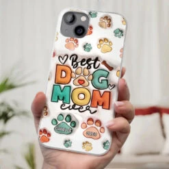 Best Fur Mom Ever - Dog & Cat Personalized Custom 3D Inflated Effect Printed Clear Phone Case - Gift For Pet Owners, Pet Lovers -Pawfect House Sale 6628893d145f6