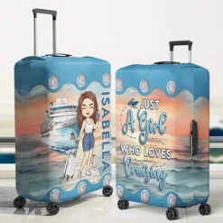 Just A Girl Who Loves Cruising - Travel Personalized Custom Luggage Cover - Holiday Vacation Gift, Gift For Adventure Travel Lovers -Pawfect House Sale 6639a47739fe4