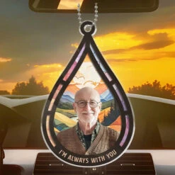 Custom Photo Always With You - Memorial Personalized Custom Car Ornament - Acrylic Custom Shaped - Sympathy Gift For Family Members -Pawfect House Sale 668527f6a4af1