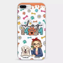 The Love Between A Dog And A Dog Mom Is Unbreakable - Dog Personalized Custom 3D Inflated Effect Printed Clear Phone Case - Gift For Pet Owners, Pet Lovers -Pawfect House Sale 66b04519b486d 8c49295e 695c 4f3a 99a8 8d890d17d115