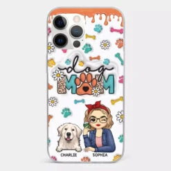 The Love Between A Dog And A Dog Mom Is Unbreakable - Dog Personalized Custom 3D Inflated Effect Printed Clear Phone Case - Gift For Pet Owners, Pet Lovers -Pawfect House Sale 66b04527b9d98 4395ed11 448f 42b7 804b e4f225ecc045