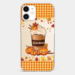 Autumn Fall Is For Cozy Moments With Family And Grandma - Family Personalized Custom Clear Phone Case - Autumn Fall Gift For Grandma -Pawfect House Sale 66c86364152a4 1db4b758 456d 4e54 b385 c9079577c836