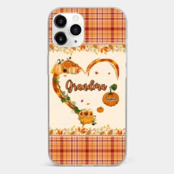 Family Time Is Like A Cozy Pumpkin Patch On A Crisp Autumn Day - Family Personalized Custom Clear Phone Case - Autumn Fall Gift For Grandma -Pawfect House Sale 66ceb327cff0a 70c4be4d 83e3 4b03 8eb5 e62db58211b1