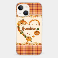 Family Time Is Like A Cozy Pumpkin Patch On A Crisp Autumn Day - Family Personalized Custom Clear Phone Case - Autumn Fall Gift For Grandma -Pawfect House Sale 66ceb3282506b 63000da0 403c 4f1c a346 3d27cce1ecc8
