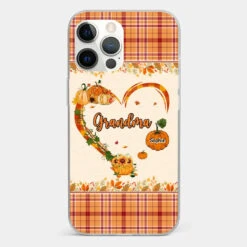 Family Time Is Like A Cozy Pumpkin Patch On A Crisp Autumn Day - Family Personalized Custom Clear Phone Case - Autumn Fall Gift For Grandma -Pawfect House Sale 66ceb328945e9 8dc3594f db62 4fe2 bcb3 a88cd289f64d