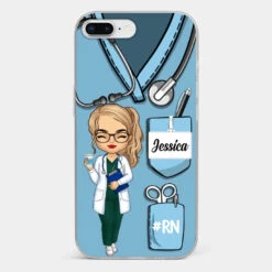 Be The Nurse You Would Want As A Patient - Nurse Personalized Custom Clear Phone Case - Appreciation, Thank You Gift, Nurse Life, Doctor Life -Pawfect House Sale 672200ed878f4