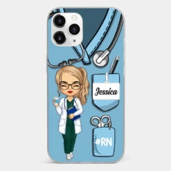 Be The Nurse You Would Want As A Patient - Nurse Personalized Custom Clear Phone Case - Appreciation, Thank You Gift, Nurse Life, Doctor Life -Pawfect House Sale 672200f1d83f0