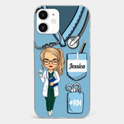 Be The Nurse You Would Want As A Patient - Nurse Personalized Custom Clear Phone Case - Appreciation, Thank You Gift, Nurse Life, Doctor Life -Pawfect House Sale 672200f4e020a