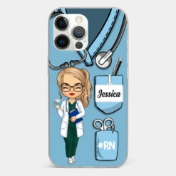 Be The Nurse You Would Want As A Patient - Nurse Personalized Custom Clear Phone Case - Appreciation, Thank You Gift, Nurse Life, Doctor Life -Pawfect House Sale 672200f60d735
