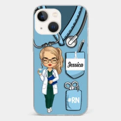Be The Nurse You Would Want As A Patient - Nurse Personalized Custom Clear Phone Case - Appreciation, Thank You Gift, Nurse Life, Doctor Life -Pawfect House Sale 672200f7e8434