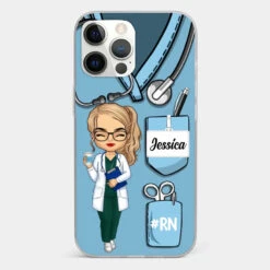Be The Nurse You Would Want As A Patient - Nurse Personalized Custom Clear Phone Case - Appreciation, Thank You Gift, Nurse Life, Doctor Life -Pawfect House Sale 672200fad5673