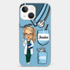 Be The Nurse You Would Want As A Patient - Nurse Personalized Custom Clear Phone Case - Appreciation, Thank You Gift, Nurse Life, Doctor Life -Pawfect House Sale 672200fcb011a