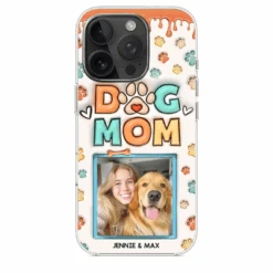 Custom Photo Best Dog Mom Ever - Dog & Cat Personalized Custom 3D Inflated Effect Printed Clear Phone Case - Gift For Pet Owners, Pet Lovers -Pawfect House Sale 67221c0c9c01c