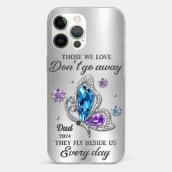 Those We Love Don't Go Away, They Fly Beside Us Every Day - Memorial Personalized Custom Clear Phone Case - Sympathy Gift For Family Members 30 Those We Love Don't Go Away, They Fly Beside Us Every Day - Memorial Personalized Custom Clear Phone Case - Sympathy Gift For Family Members -Pawfect House Sale 6740204b23d3f fd93a824 4a20 4b1a 9925 c642f1bdceeb