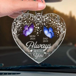 Always With You - Memorial Personalized Custom Car Ornament - Acrylic Custom Shaped - Sympathy Gift For Family Members -Pawfect House Sale 6758f49f57f68