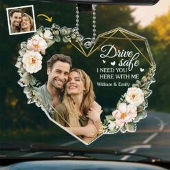 Custom Photo Drive Safe, My Heart Rides With You - Couple Personalized Custom Car Ornament - Acrylic Custom Shaped - Gift For Husband Wife, Anniversary