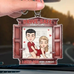 Take Care On The Road, Handsome - Couple Personalized Custom Car Ornament - Acrylic Custom Shaped - Gift For Husband Wife, Anniversary 8 Take Care On The Road, Handsome - Couple Personalized Custom Car Ornament - Acrylic Custom Shaped - Gift For Husband Wife, Anniversary -Pawfect House Sale 675f94507ac59