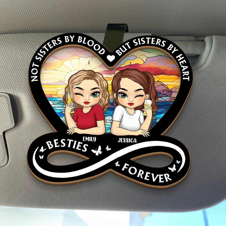 Not Sisters By Blood But Sisters By Heart - Bestie Personalized Custom Car Visor Clip - Gift For Best Friends, BFF, Sisters 1 Not Sisters By Blood But Sisters By Heart - Bestie Personalized Custom Car Visor Clip - Gift For Best Friends, BFF, Sisters