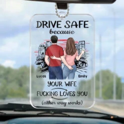 Take Care And Come Back Safe - Couple Personalized Custom Car Ornament - Acrylic Custom Shaped - Gift For Husband Wife, Anniversary