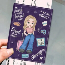 Work Hard Travel Hard - Travel Personalized Custom Passport Cover, Passport Holder - Holiday Vacation Gift, Gift For Adventure Travel Lovers