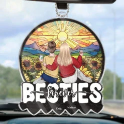 Life’s Better With A Bestie Like You - Bestie Personalized Custom Car Ornament - Acrylic Custom Shaped - Gift For Best Friends, BFF, Sisters