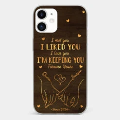 Loved You Then, Love You Still - Couple Personalized Custom Clear Phone Case - Gift For Husband Wife, Anniversary -Pawfect House Sale 676cd4ccdf467 cd3159d3 c9ab 45cb 8f9e 796a36ade731