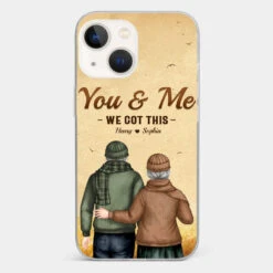 You & Me, We Got It - Couple Personalized Custom Clear Phone Case - Gift For Husband Wife, Anniversary -Pawfect House Sale 67766a3409407 8c3e520b 6182 4af8 a293 123d64939dab