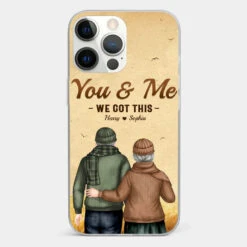 You & Me, We Got It - Couple Personalized Custom Clear Phone Case - Gift For Husband Wife, Anniversary -Pawfect House Sale 67766a399d8d0 e958adbe 0cad 49b0 bf8c 4318ddf877e2