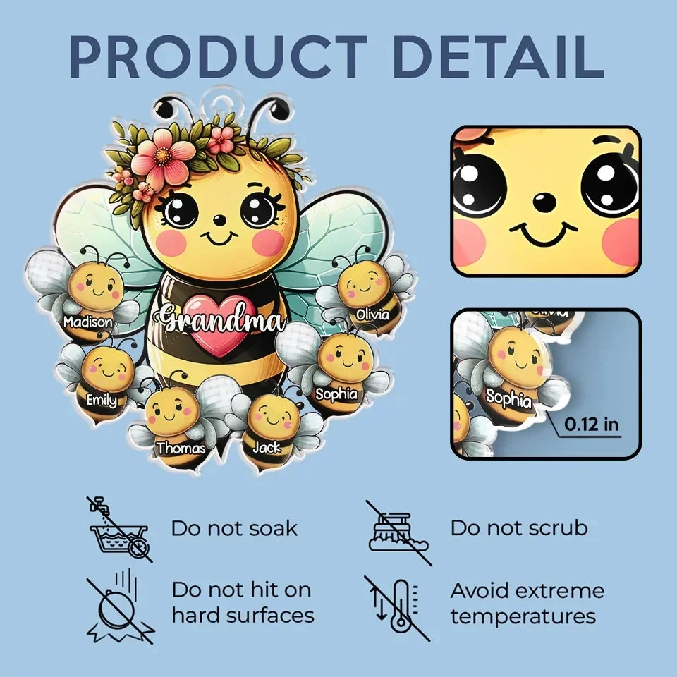Like A Bee, Grandma Fills Our Lives With Sweetness - Family Personalized Custom Car Ornament - Acrylic Custom Shaped - Gift For Mom, Grandma 5 Like A Bee, Grandma Fills Our Lives With Sweetness - Family Personalized Custom Car Ornament - Acrylic Custom Shaped - Gift For Mom, Grandma - Image 5