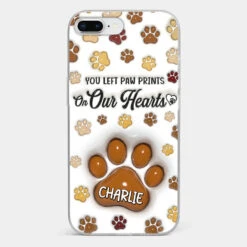 Your Paw Prints Remain On Our Soul - Memorial Personalized Custom 3D Inflated Effect Printed Clear Phone Case - Sympathy Gift For Pet Owners, Pet Lovers -Pawfect House Sale 6784f6da6a7bd 3f5ebd7c 6a16 450e be88 02eabe97826e