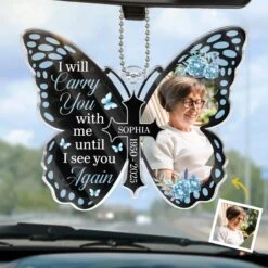 Custom Photo Carry You Wherever I Go - Memorial Personalized Custom Car Ornament - Acrylic Custom Shaped - Sympathy Gift For Family Members