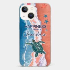 Happiness Is Being A Grandma - Family Personalized Custom 3D Inflated Effect Printed Clear Phone Case - Gift For Mom, Grandma -Pawfect House Sale 6791c8fcae797 98111a86 b691 454d 9cb5 93112e61aaf2