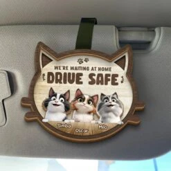 Arrive Safe, Cuddle Later - Cat Personalized Custom Car Visor Clip - Gift For Pet Owners, Pet Lovers