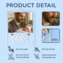 Custom Photo A Baby Needs You Home - Family Personalized Custom Car Ornament - Acrylic Custom Shaped - Father's Day, Gift For Dad -Pawfect House Sale 681b318f06354 de1ed0ef c357 4b68 be3b ab7c538bcbec