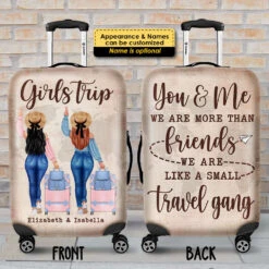 You & Me, We're More Than Friends, We're Like A Small Travel Gang - Gift For Bestie - Personalized Luggage Cover -Pawfect House Sale 7. AD f12441ab f106 4943 8377 a1598057dd34