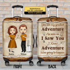 You Are My Greatest Adventure - Gift For Couples, Husband Wife - Personalized Luggage Cover -Pawfect House Sale 7.AD1 4fa61f24 0706 4f00 b69e 2a41dd662e20