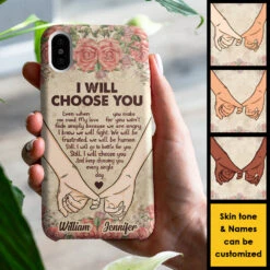 I Will Choose You Every Single Day - Gift For Couples, Personalized Phone Case -Pawfect House Sale 7.AD 70a90810 5473 476f 8ad0 1cc59ace1947