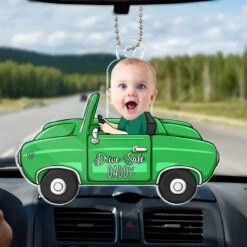 Custom Photo Just Have A Safe Trip, Daddy - Family Personalized Custom Car Ornament - Acrylic Custom Shaped - Gift For Family Members -Pawfect House Sale THUMB 1 4